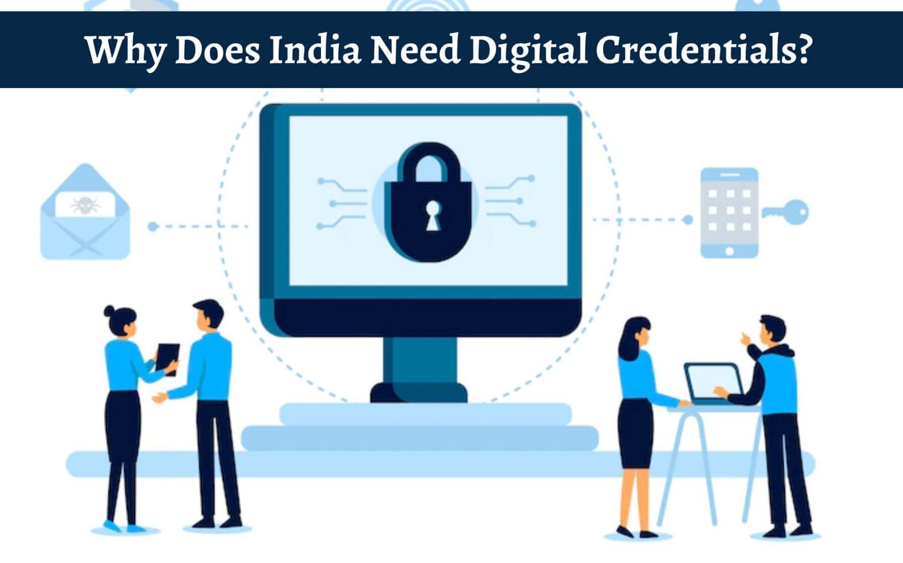 India Need Digital Credentials